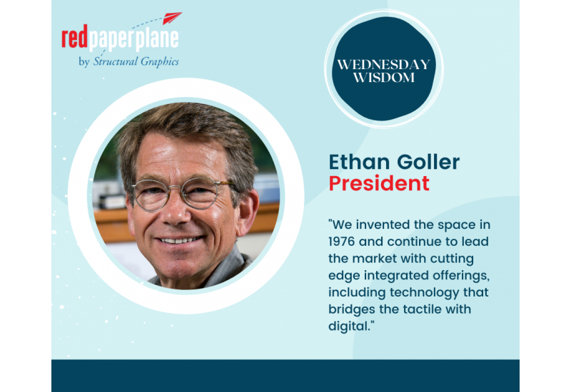 Wednesday Wisdom: Ethan Goller - President of Structural Graphics